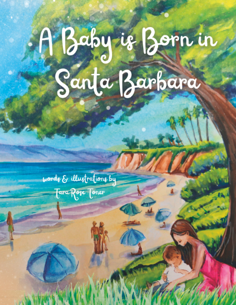 A Baby is Born in Santa Barbara